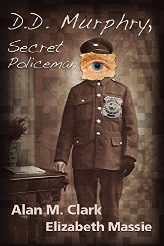 D.D. Murphry, Secret Policeman book cover