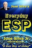 Jose Silvas Everyday Esp A New Way Of Living English Edition
