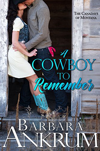 A Cowboy to Remember / A Fair To Remember (By: Barbara Ankrum) cover