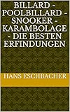 Billard Poolbillard Snooker Karambolage Die Besten Erfindungen German Edition