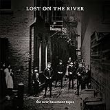 Lost on the River: The New Basement Tapes (Deluxe Edition)