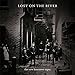 Song Quick Like A Flash by The New Basement Tapes on Lost on the River: The New Basement Tapes (Deluxe Edition) at Amazon