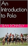 An Introduction To Polo