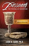 Passover The Festival Of Redemption English Edition