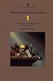 Christopher Hampton Plays 1 Total Eclipse The Philanthropist Savages Treats Faber Contemporary Classics English Edition