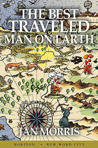 The Best Traveled Man on Earth book cover