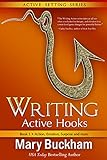 Writing Active Hooks Book 1 Action Emotion Surprise And More English Edition