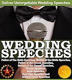 Wedding Speeches A Practical Guide For Delivering An Unforgettable Wedding Speech And Toasts Father Of The Bride Speeches Mother Of The Bride Speeches By Sam Siv Book 2 English Edition