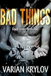 Bad Things