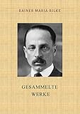 Rilke Gesammelte Werke German Edition