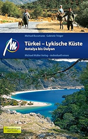 Türkei  Lykische Küste Michael Bussmann, Gabriele Tröger