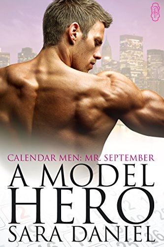 A Model Hero (By: Sara Daniel) cover