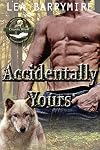 Accidentally Yours (Coyote Bluff Series Book 1)