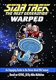 Warped An Engaging Guide To The Neveraired 8th Season Star Trek The Next Generation