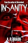 Insanity