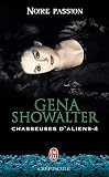 Chasseuses D'aliens (tome 4)   Noire Passion (j'ai Lu T. 10162)