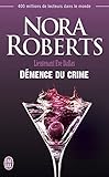 Lieutenant Eve Dallas (tome 35)   D%C3%A9mence Du Crime