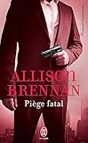 Pi%C3%A8ge Fatal (j'ai Lu Romantic Suspense T. 8274)