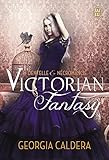 Victorian Fantasy (tome 1)   Dentelle Et N%C3%A9cromancie