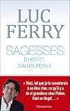 Sagesses D'hier Et D'aujourd'hui (philosophie)