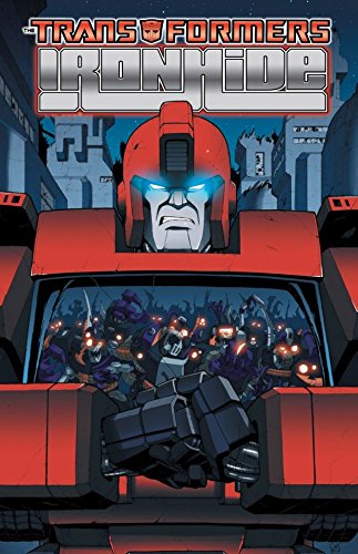 Ironhide (By: Mike Costa,Marcelo Matere,Casey Coller) cover