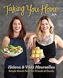 Taking You Home Simple Greek Food English Edition