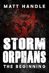 Storm Orphans: The Beginning (Storm Orphans, no. 0.5)