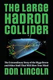 The Large Hadron Collider