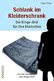 Schlank Im Kleiderschrank Die Dingedit Fr Ihre Klamotten German Edition