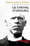 Le Cheval Dorgueil Terre Humaine