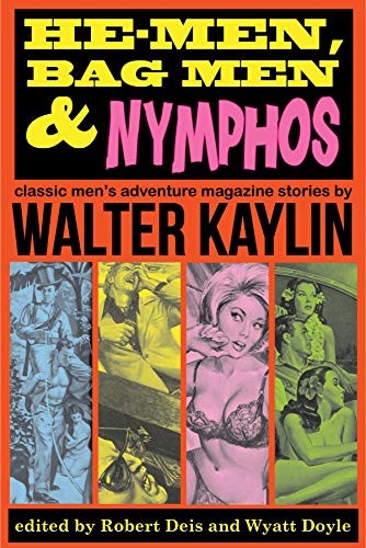 He-Men, Bag Men & Nymphos book cover