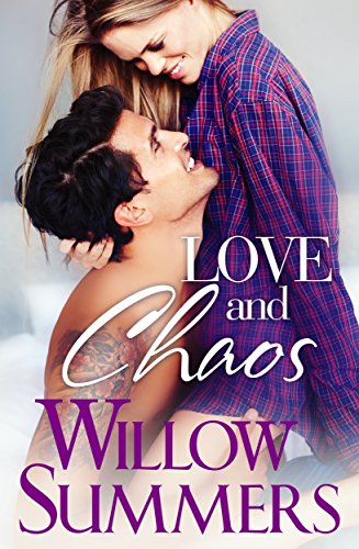 Love and Chaos (As: Willow Summers) cover