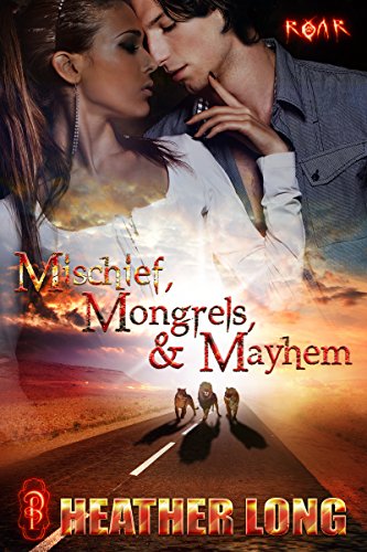 Mischief, Mongrels and Mayhem cover