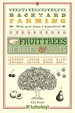 Backyard Farming Fruit Trees Berries Nuts