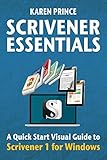 Scrivener Essentials Scrivener 1 For Windows Scrivener Quick Start Visual Guides
