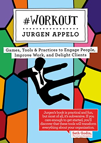 Portada de #Workout: Games, Tools & Practices to Engage People, Improve Work, and Delight Clients (Management 3.0 Book 3)