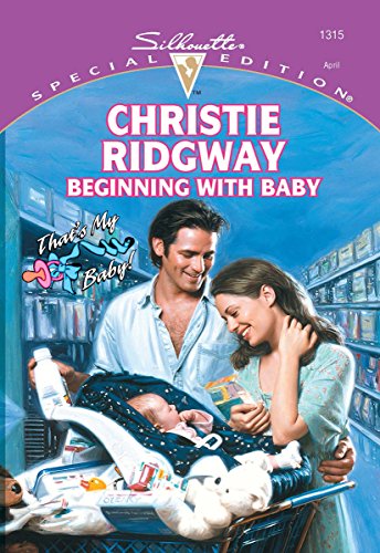 Beginning With Baby (By: Christie Ridgway) cover