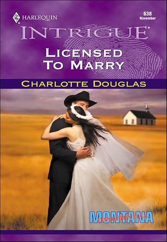 Licensed to Marry (By: Charlotte Douglas) cover