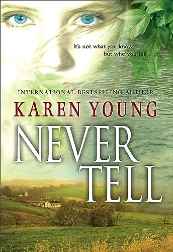 Never Tell (By: Karen Young) cover