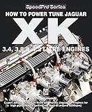How To Power Tune Jaguar Xk 34 38 42 Litre Engines Speedpro Series English Edition