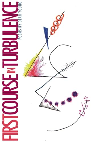 First Course In Turbulence (By: Ed Ochester,Dean Young) cover