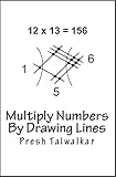 Multiply Numbers By Drawing Lines English Edition