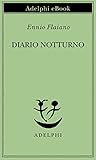 Diario Notturno Opere Di Ennio Flaiano Vol 1 Italian Edition