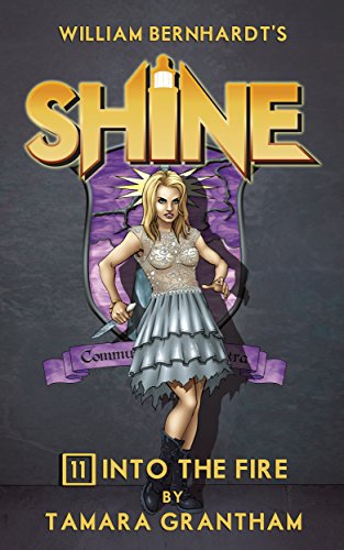 Into the Fire (By: Tamara Grantham) cover