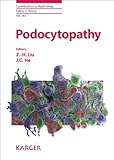 Podocytopathy Contributions To Nephrology Book 183 English Edition