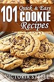 101 Quick Easy Cookie Recipes English Edition