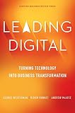 Leading Digital Turning Technology Into Business Transformation English Edition