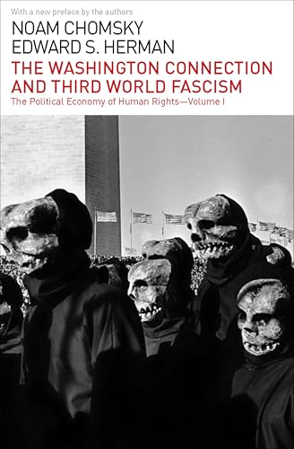 The Washington Connection and Third World Fascism (With: Edward S. Herman) cover