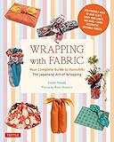 Wrapping With Fabric Your Complete Guide To Furoshiki The Japanese Art Of Wrapping
