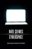 Hate Crimes In Cyberspace English Edition